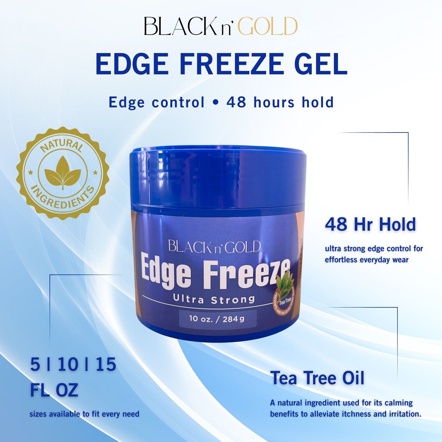 BLACK N GOLD - EDGE FREEZE GEL